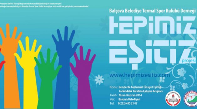 “Hepimiz Eşitiz Projesi”