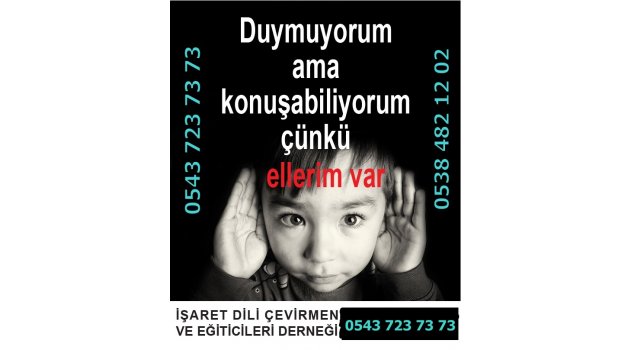 İŞARET DİLİ ÇEVİRMEN ve EĞİTİCİLERİ DERNEĞİ